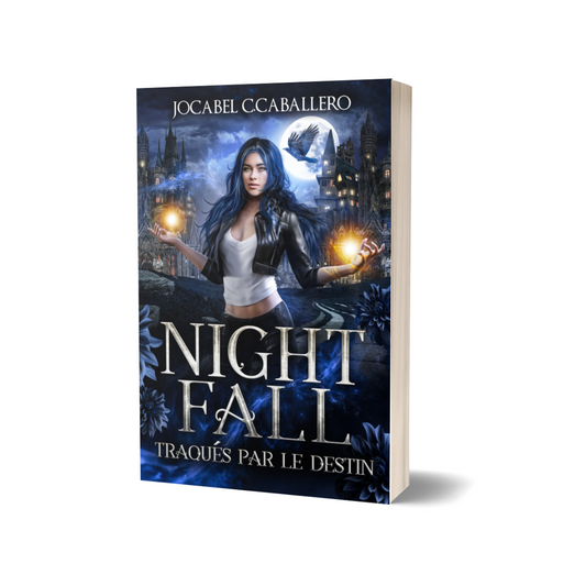 Nightfall 2.Traqués par le destin