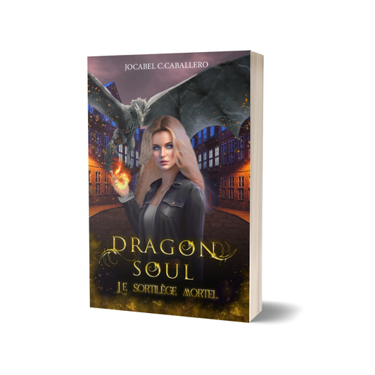 Dragon Soul 2.Le sortilège mortel