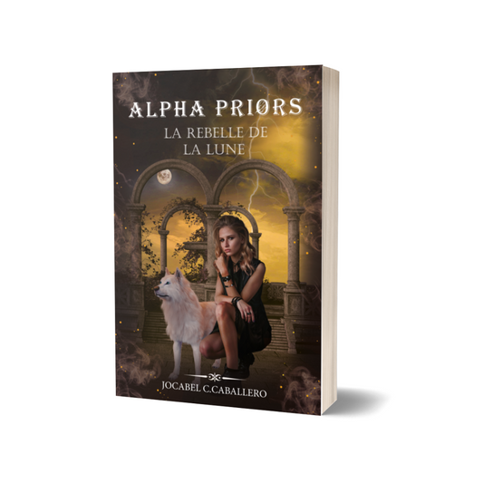 Alpha Priors 4.La rebelle de la lune